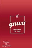 Liverpool Notebook Design Liverpool 30 For Liverpool Fans and Lovers