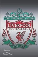Liverpool Notebook Design Liverpool 31 For Liverpool Fans and Lovers
