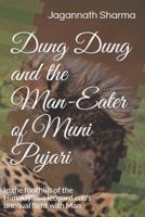 Dung Dung and the Man-Eater of Muni Pujari