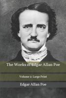 The Works of Edgar Allan Poe Volume 2