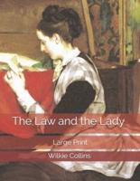 The Law and the Lady