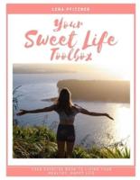 Your Sweet Life Toolbox