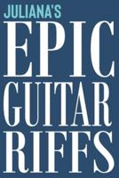 Juliana's Epic Guitar Riffs