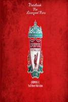 Liverpool Notebook Design Liverpool 15 For Liverpool Fans and Lovers