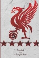 Liverpool Notebook Design Liverpool 28 For Liverpool Fans and Lovers