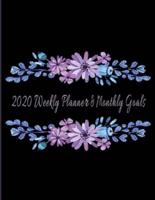 2020 Weekly Planner & Monthly Goals