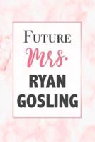 Future Mrs. Ryan Gosling