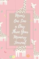 Mom's One Line a Day Three Year Memory Journal