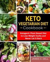 Keto Vegetarian Diet Cookbook