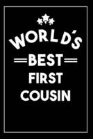 Worlds Best First Cousin