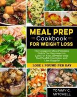 Meal Prep Cookbook for Weight Loss