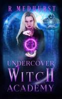 Undercover Witch Academy