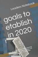 Goals to Etablish in 2020