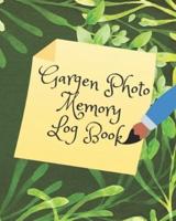 Garden Photo Memory Log Book