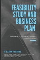 Feasibility Study and Business Plan