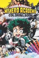 My Hero Academia Coloring Book