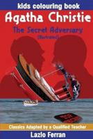 The Secret Adversary (Illustrated)