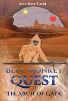 Blue Monkey Quest