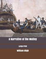 A Narrative of the Mutiny