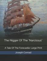The Nigger Of The "Narcissus"