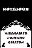 Wirehaired Pointing Griffon Notebook