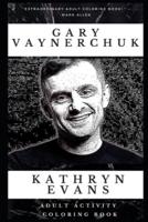 Gary Vaynerchuk Adult Activity Coloring Book