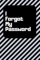 I Forgot My Password