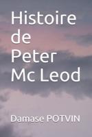 Histoire De Peter Mc Leod
