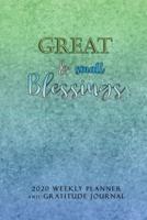Great and Small Blessings