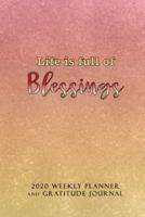 Life Is Full of Blessings