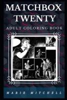Matchbox Twenty Adult Coloring Book