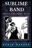 Sublime Band Adult Coloring Book