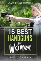 15 Best Handguns for Women