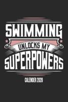 Swimming Unlocks My Superpowers Calender 2020