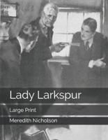 Lady Larkspur
