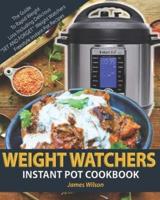 Weight Watchers Instant Pot Cookbook