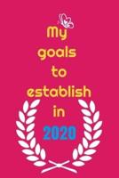 My Goals to Etablish in 2020