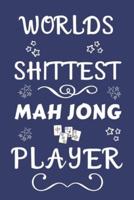Worlds Shittest Mah Jong Player
