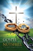 Gospel in a Nutshell: It's Not Complicated
