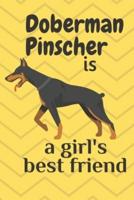 Doberman Pinscher Is a Girl's Best Friend