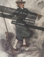 A Daughter of the Snows