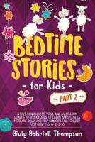 Bedtime Stories For Kids Vol .2
