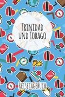 Trinidad Und Tobago Reisetagebuch