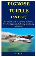 Pignose Turtle As Pet