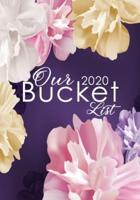 Our Bucket List 2020