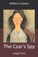 The Czar's Spy
