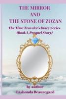 The Mirror and The Stone of Zozan