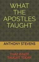 What the Apostles Taught