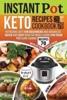 Instant Pot Keto Recipes Cookbook 2020