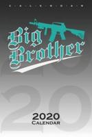 Brothers "Big Brother" Calendar 2020